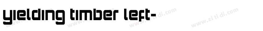 Yielding Timber Left字体转换